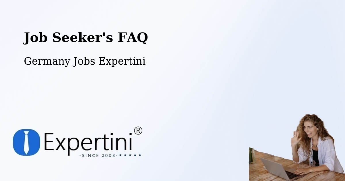 Job Seeker FAQ – Laudenbach - Germany Jobs Expertini